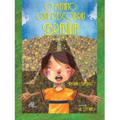 Livro - O menino que descobriu Brasília