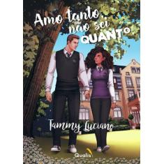 Amo Tanto, Não Sei Quanto - Qualis, 3