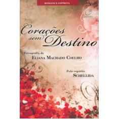 Livro - Corações sem destino