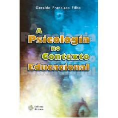 A Psicologia no Contexto Educacional