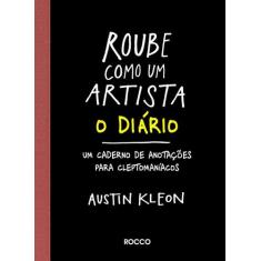 Livro - Roube como um artista - O diário