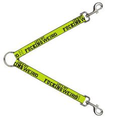 Buckle-Down Divisor de coleira - Let's GET Fucking Weird verde/preto