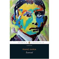 Essencial Franz Kafka