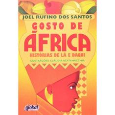 Gosto De África - Historias De La E Daqui