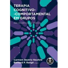Livro - Terapia Cognitivo-Comportamental em Grupos