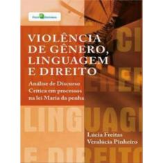 Violência De Gênero, Linguagem E Direito