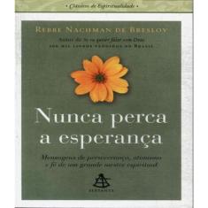 Livro Nunca Perca A Esperanca