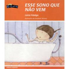 Esse Sono Que Não Vem