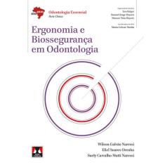 Livro - Ergonomia E Biossegurança Em Odontologia