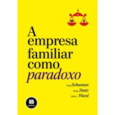Livro - A Empresa Familiar como Paradoxo