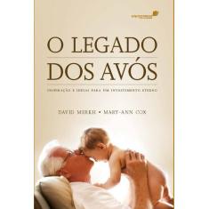 Livro - O legado dos avós
