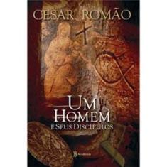 Livro - Um Homem e Seus Discípulos