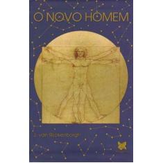 Novo homem, o - ROSACRUZ, 3