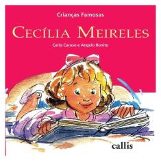 Cecília Meireles - Crianças Famosas