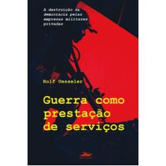 Livro - Guerra como prestação de serviço