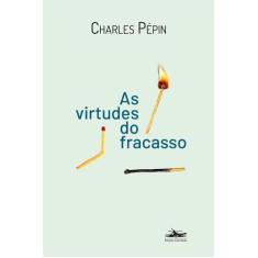 Livro - As Virtudes do fracasso