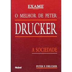 O melhor de Peter Drucker : A sociedade