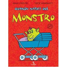 Livro - Quando nasce um monstro