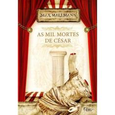 Mil Mortes de César, As