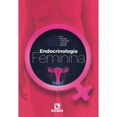 Endocrinologia Feminina - Rubio