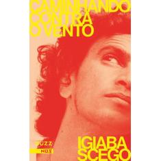 Livro - Caminhando contra o vento