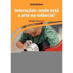 Interações - Onde Está a Arte na Infância?