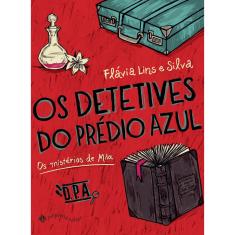Livro - Os detetives do Prédio Azul: Os mistérios de Mila