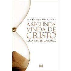 Livro - A segunda vinda de Cristo