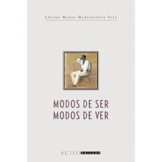 Livro - Modos de ser, modos de ver