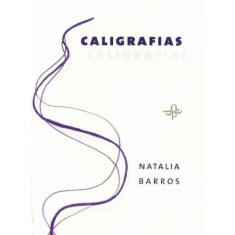 Caligrafias - OFICIO DAS PALAVRAS