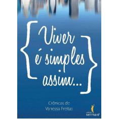 Livro - Viver é simples assim