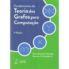 Fundamentos da Teoria dos Grafos Para Computação