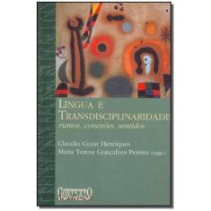 Livro - Língua E Transdisciplinaridade