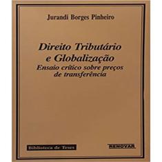 Livro Direito Tributario E Globalizacao