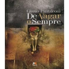 Livro De Vagar O Sempre