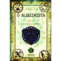 Alquimista, o - os Segredos de Nicolau Flamel