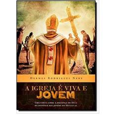 Igreja é Viva e Jovem, A - Linotipo