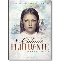 Cidade Flutuante, A