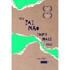 Meu pai não mora mais aqui