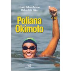 Poliana Okimoto - Contexto