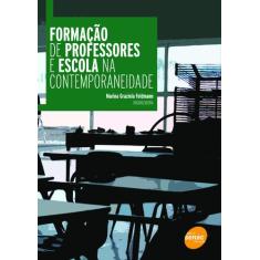Livro - Formação de professores e escola na contemporaneidade