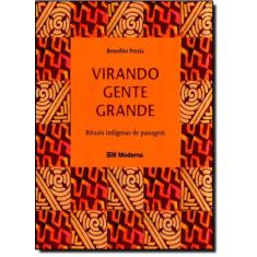 Livro - Virando gente grande