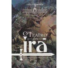 Teatro da Ira, O - EDITORA DRACO, 3
