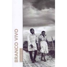Branco Vivo - ELEFANTE EDITORA, 3