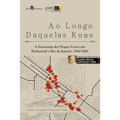 Ao Longo Daquelas Ruas