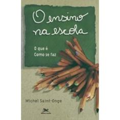 O ensino na escola