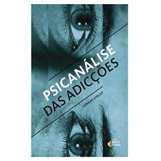 Psicanálise das Adicções