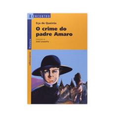 O Crime Do Padre Amaro - Col. Reencontro - Scipione -