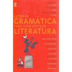 Lições de Gramática Para Quem Gosta de Literatura