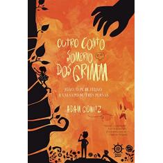 Outro conto sombrio dos Grimm